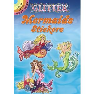 Dover Publications-Glitter Mermaids Stickers