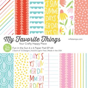 My Favorite Things Single Sided Paper Pad 6 inch X6 inch 24 Per Pkg Fun In The Sun