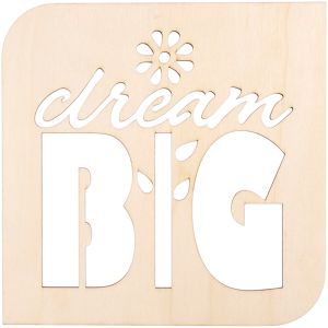 Laser Cut Wood Sign Modern Square Dream Big 9 X 9 Inches