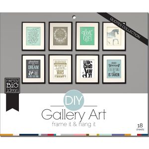 Me And My Big Ideas DIY Gallery Art Quotes