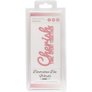 Decorative Dies Words Cherish Time Spent Together