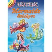  Dover Publications-Glitter Mermaids Stickers