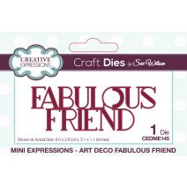  Creative Expressions Craft Dies By Sue Wilson-Fabulous Friend - Mini Expressions Art D